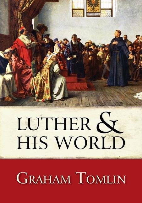 Vorderes Coverbild Luther and His World