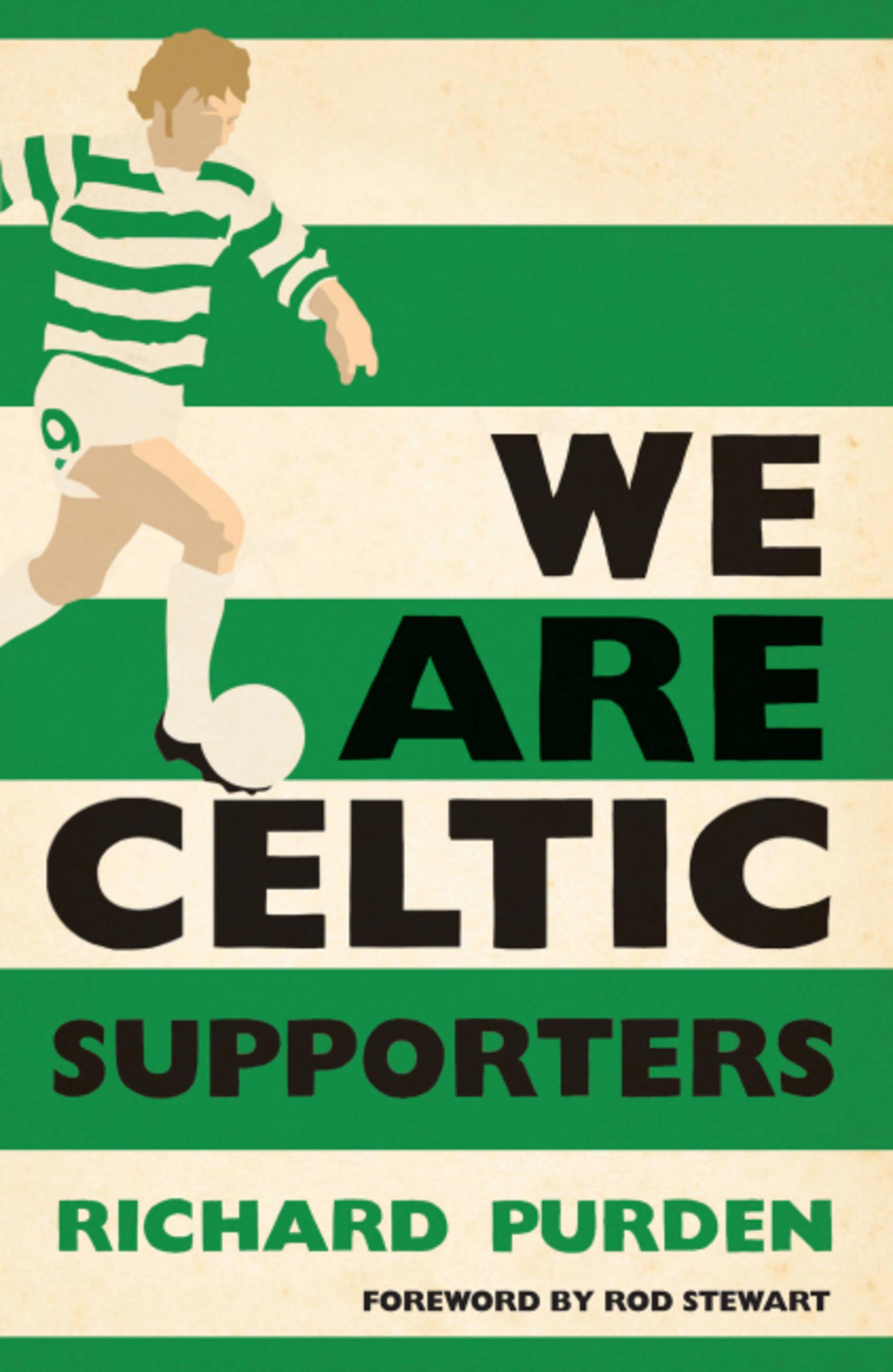 Vorderes Coverbild We Are Celtic Supporters