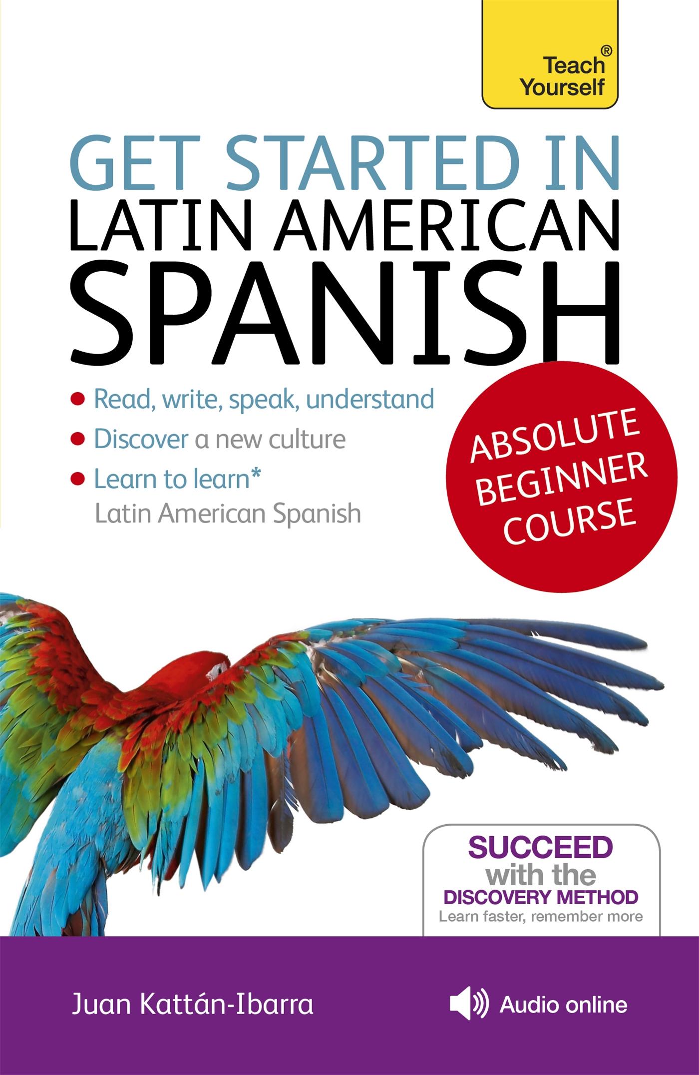 Vorderes Coverbild Get Started in Latin American Spanish Absolute Beginner Course