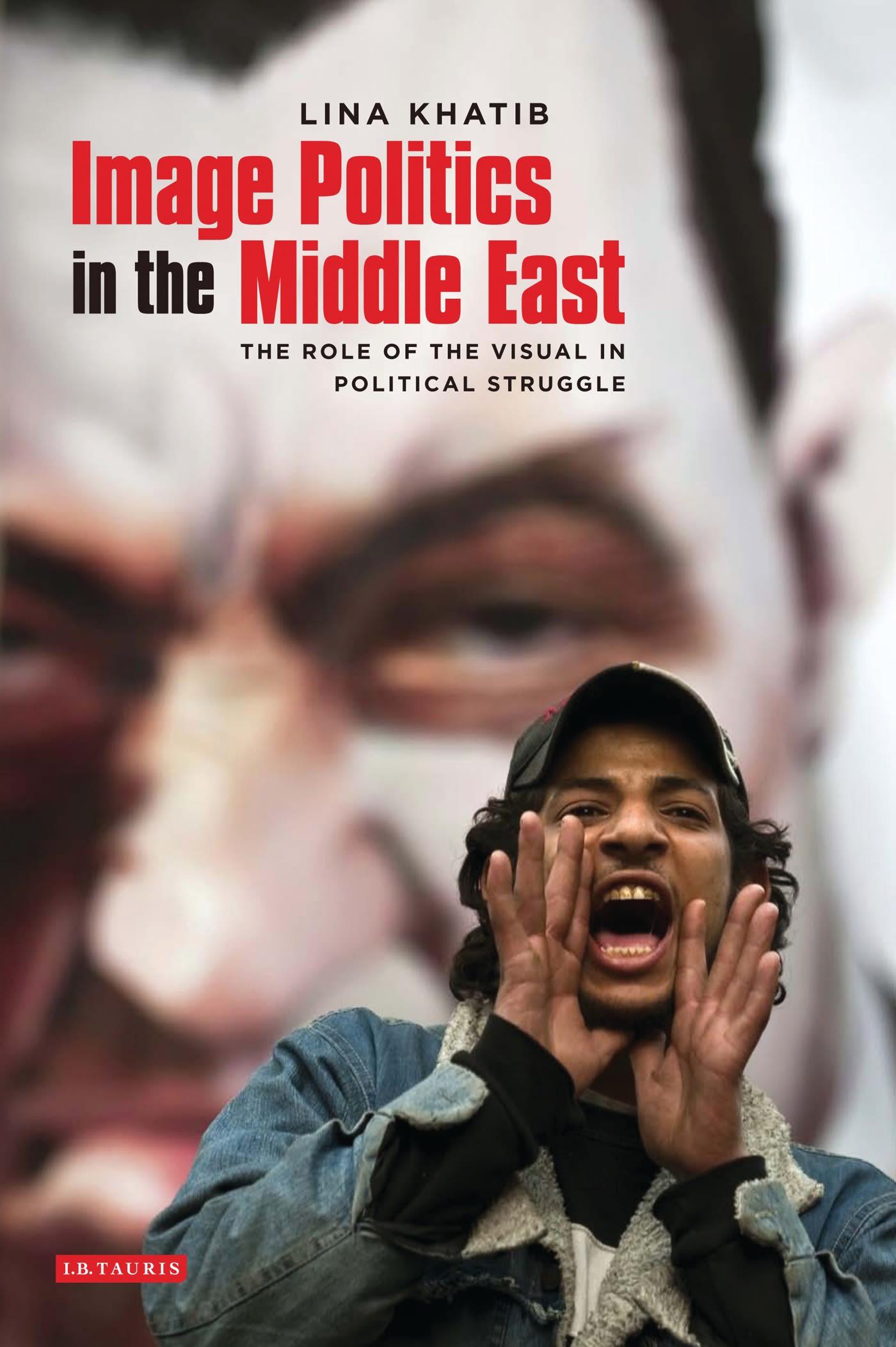 Vorderes Coverbild Image Politics in the Middle East