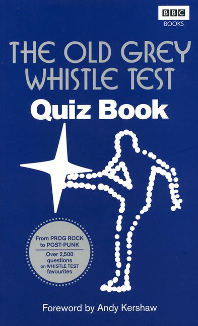 Vorderes Coverbild The Old Grey Whistle Test Quiz Book