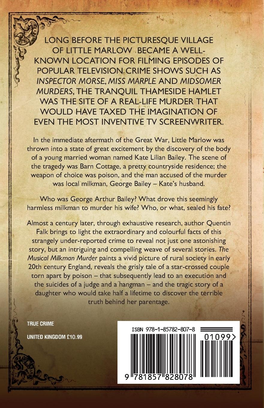 Rückseitencover The Musical Milkman Murder - In the idyllic country village used to film Midsomer Murders, it was the real-life murder story that shocked 1920 Britain