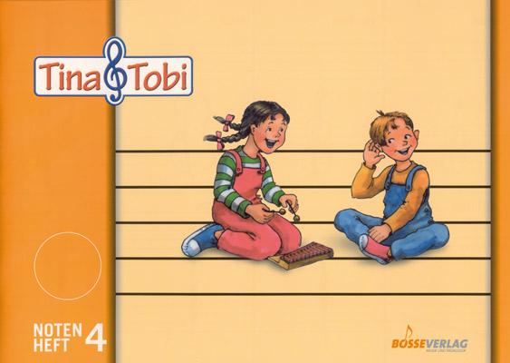 Vorderes Coverbild Tina und Tobi. Notenschreibheft 4. Halbjahr. Zur Musikfibel