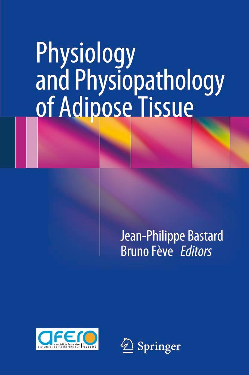 Vorderes Coverbild Physiology and Physiopathology of Adipose Tissue
