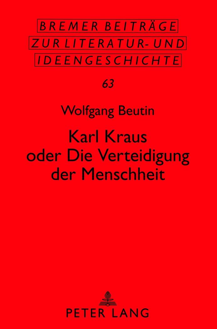 Vorderes Coverbild Karl Kraus oder 'Die Verteidigung der Menschheit'