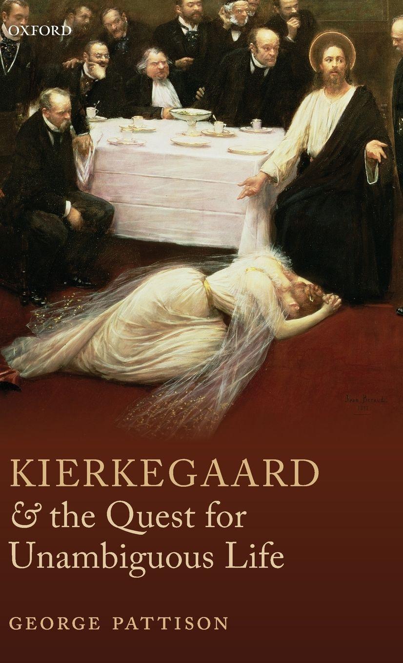 Vorderes Coverbild Kierkegaard and the Quest for Unambiguous Life