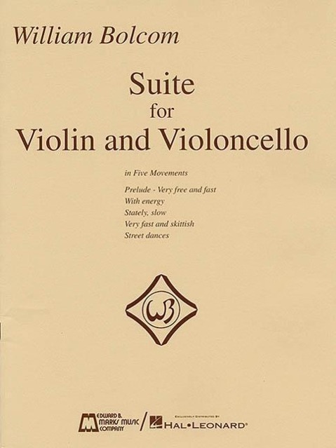 Vorderes Coverbild William Bolcom: Suite for Violin and Violincello: In Five Movements