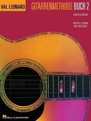 Vorderes Coverbild German Edition: Hal Leonard Gitarrenmethode Buch 2 - Zweite Ausgabe