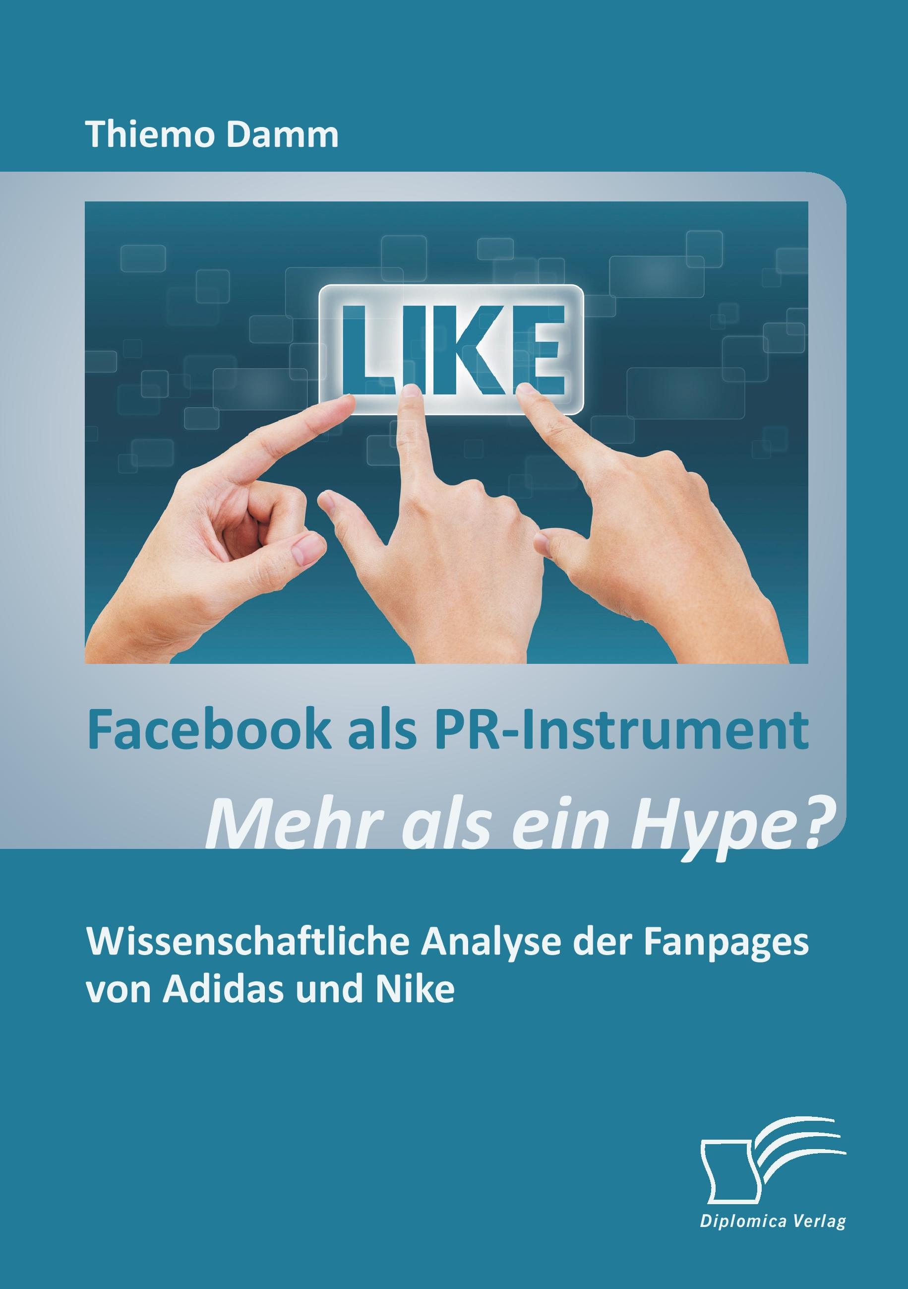 Vorderes Coverbild Facebook als PR-Instrument: Mehr als ein Hype?