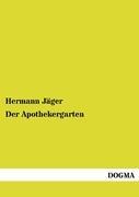 Vorderes Coverbild Der Apothekergarten