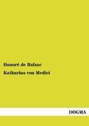 Vorderes Coverbild Katharina von Medici