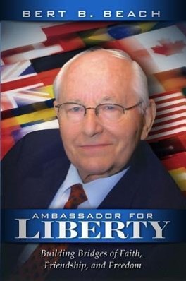 Vorderes Coverbild Ambassador for Liberty: Building Bridges of Faith, Friendship, and Freedom