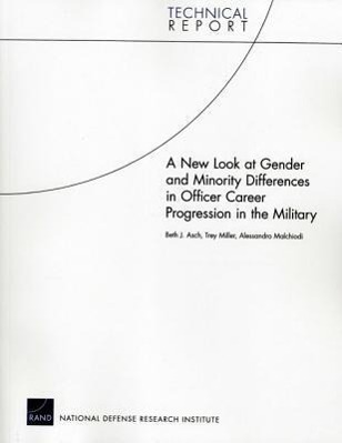 Vorderes Coverbild A New Look at Gender and Minority Differences in Officer Career Progression in the Military