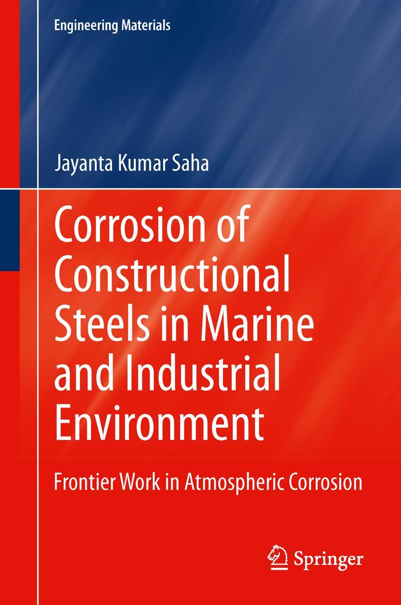 Vorderes Coverbild Corrosion of Constructional Steels in Marine and Industrial Environment