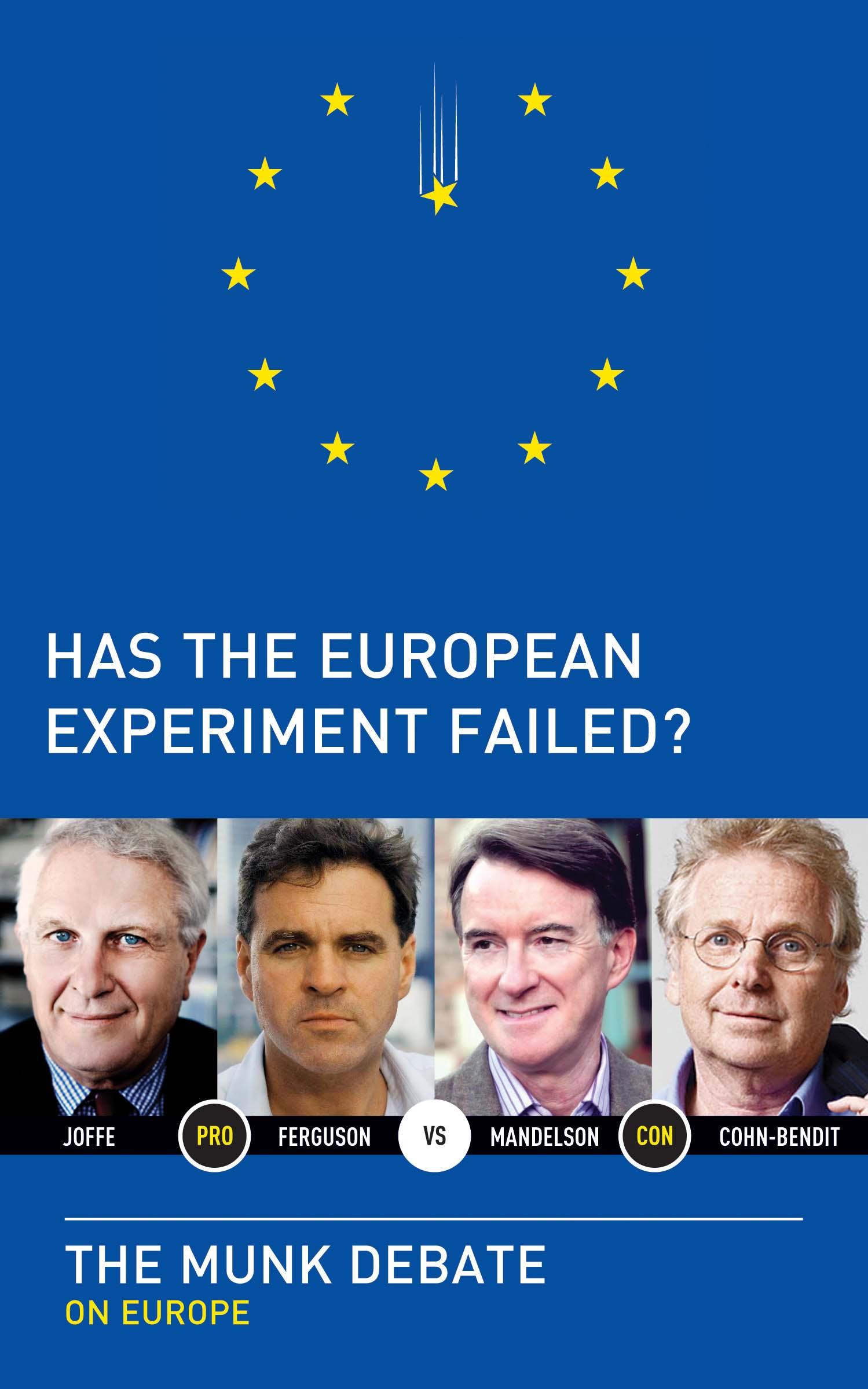 Vorderes Coverbild Has the European Experiment Failed?