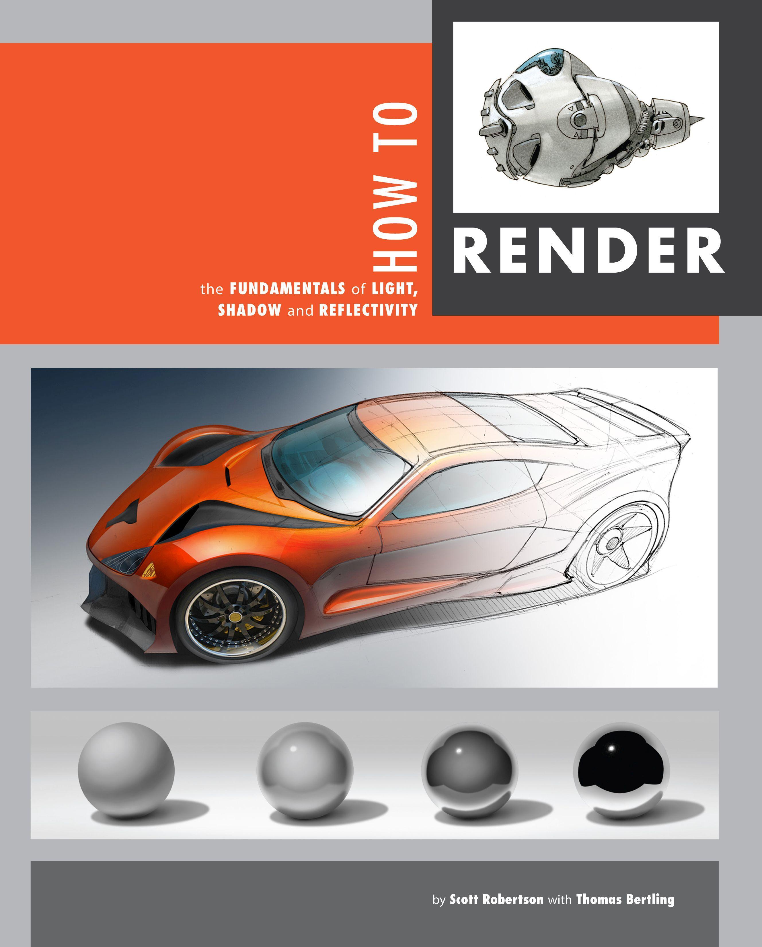 Vorderes Coverbild How to Render: The Fundamentals of Light, Shadow and Reflectivity