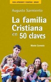 Vorderes Coverbild La familia cristiana en 50 claves