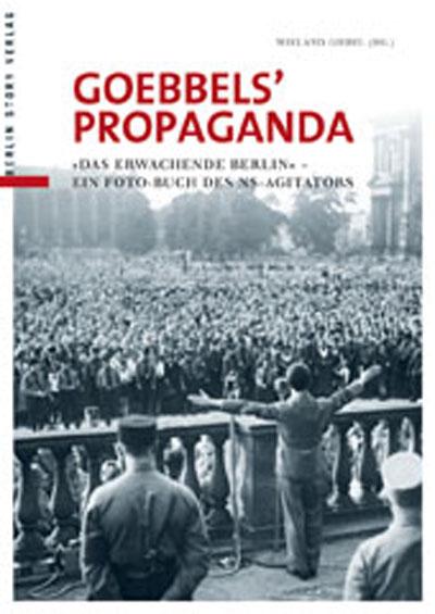 Vorderes Coverbild Goebbels' Propaganda