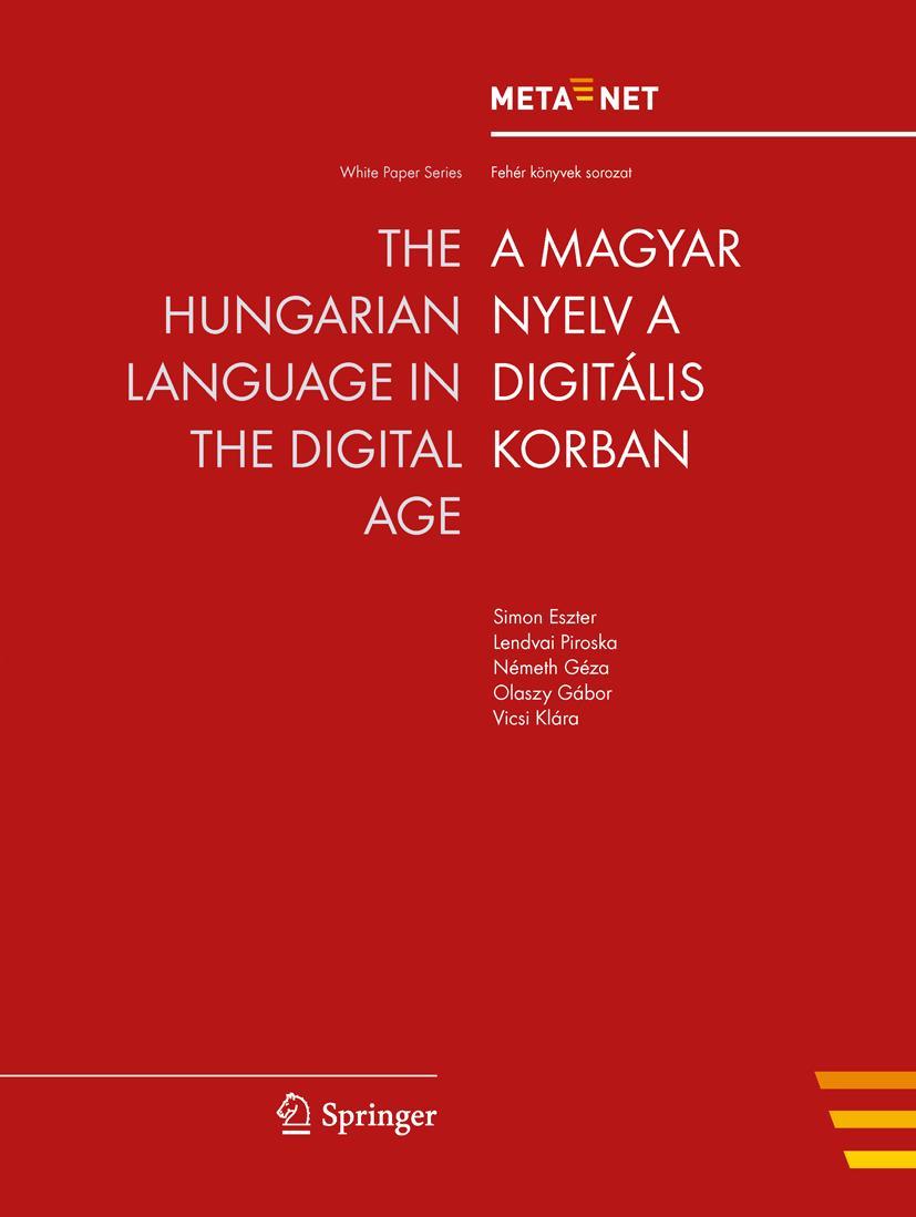 Vorderes Coverbild The Hungarian Language in the Digital Age