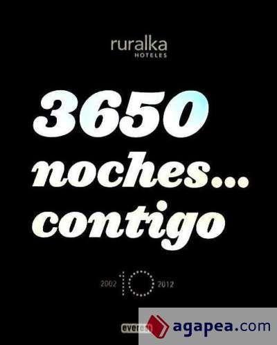 Vorderes Coverbild 3650 noches-- contigo : Ruralka 2012