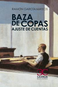 Vorderes Coverbild Baza de copas : ajuste de cuentas