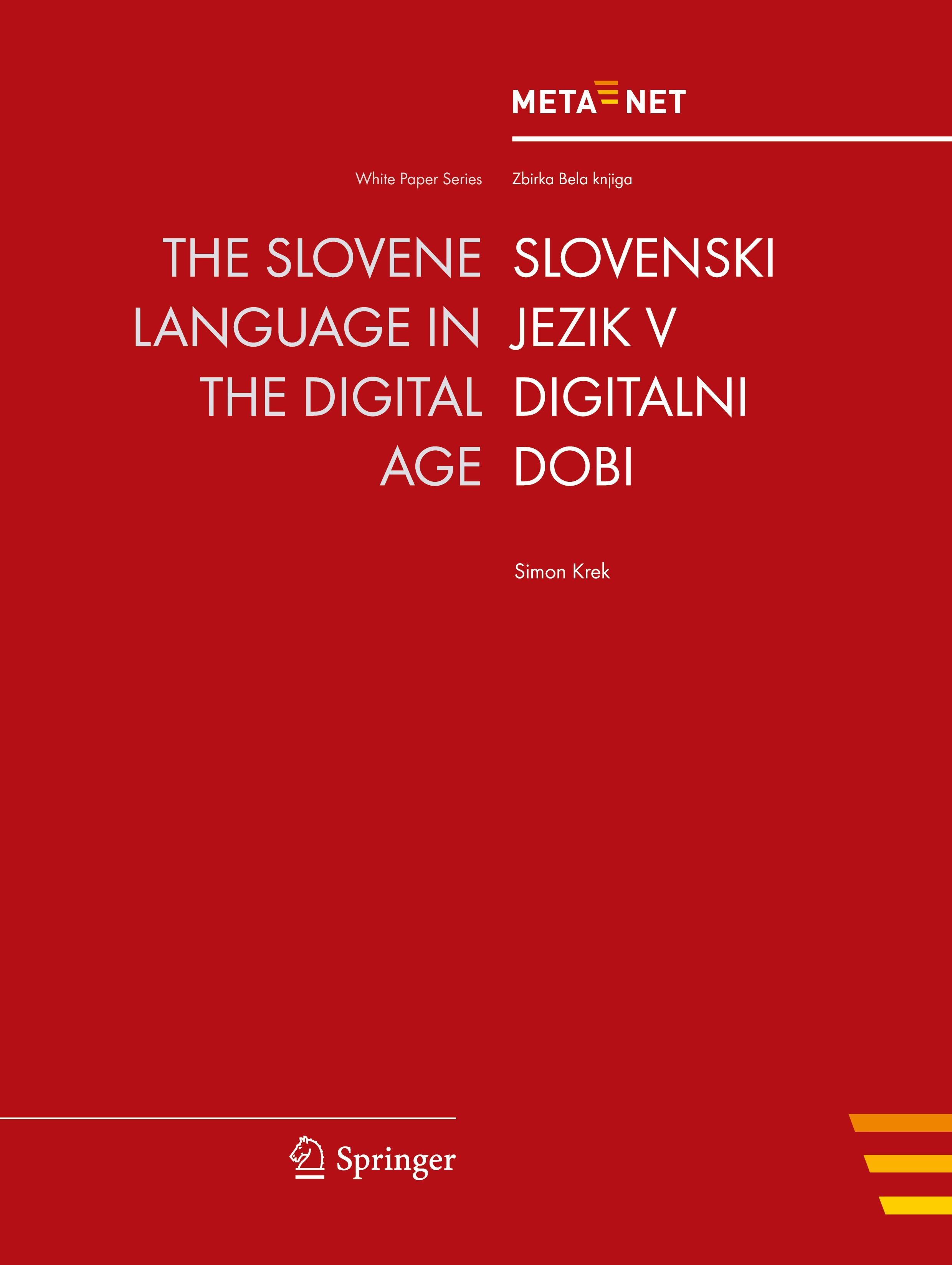 Vorderes Coverbild The Slovene Language in the Digital Age