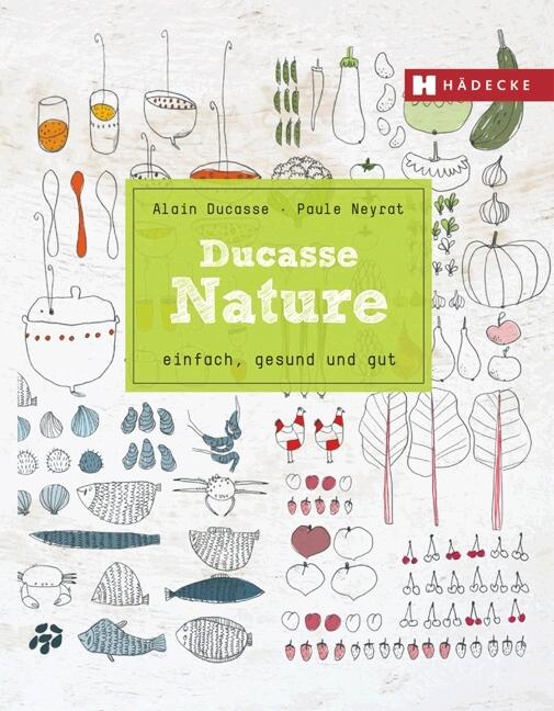 Vorderes Coverbild Ducasse Nature