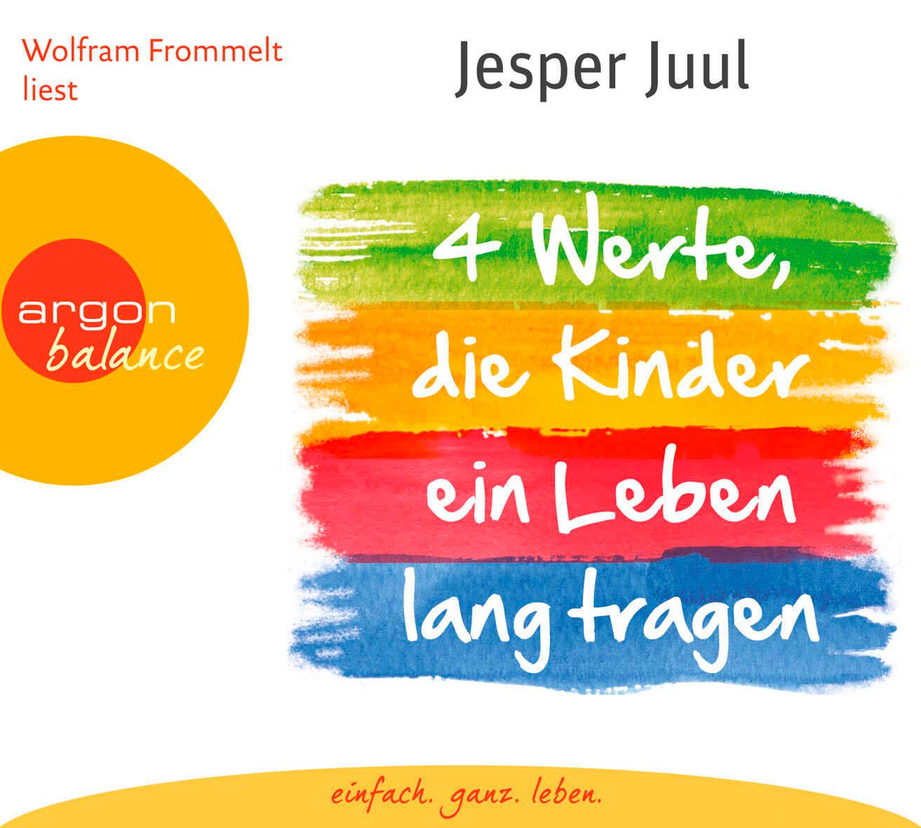 Vorderes Coverbild Vier Werte, die Kinder ein Leben lang tragen