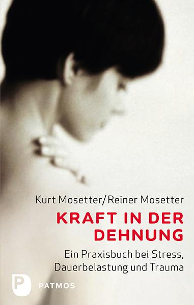 Vorderes Coverbild Kraft in der Dehnung