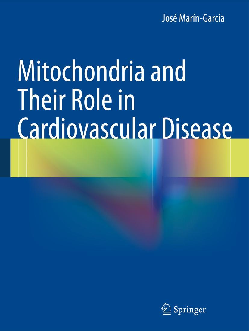 Vorderes Coverbild Mitochondria and Their Role in Cardiovascular Disease