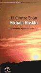 Vorderes Coverbild El Centro Solar Michael Hoskin = The Michael Hoskin Solar Center