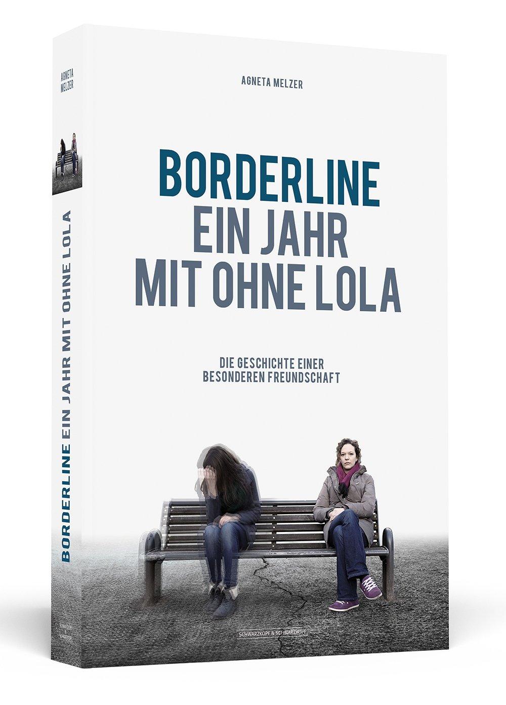 Vorderes Coverbild Borderline - Ein Jahr mit ohne Lola