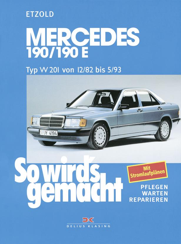 Vorderes Coverbild So wird's gemacht. Mercedes 190/190 E
