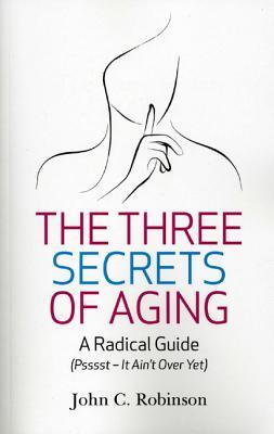 Vorderes Coverbild The Three Secrets of Aging