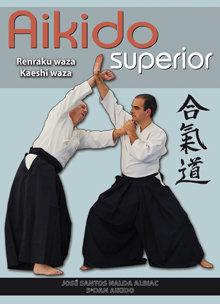 Vorderes Coverbild Aikido superior : Renraku waza-Kaeshi waza