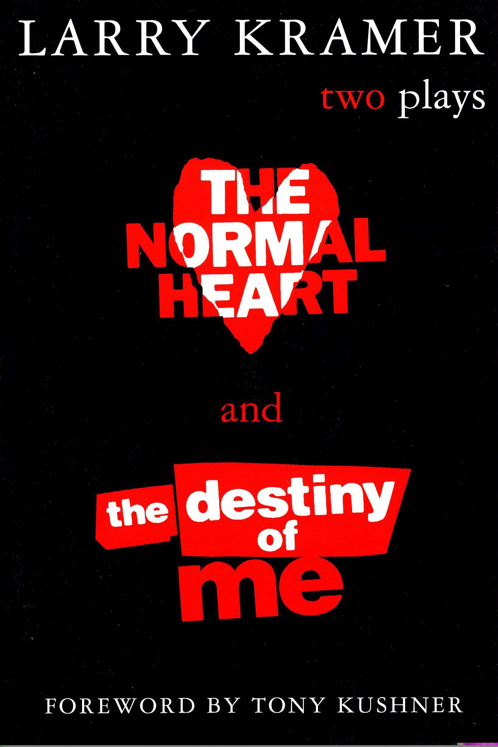 Vorderes Coverbild The Normal Heart and the Destiny of Me