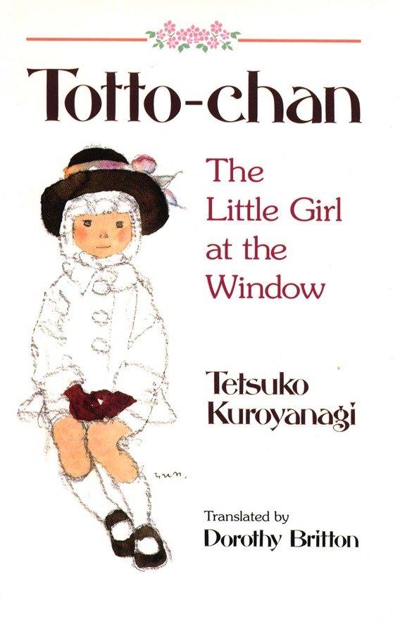 Vorderes Coverbild Totto Chan: The Little Girl at the Window