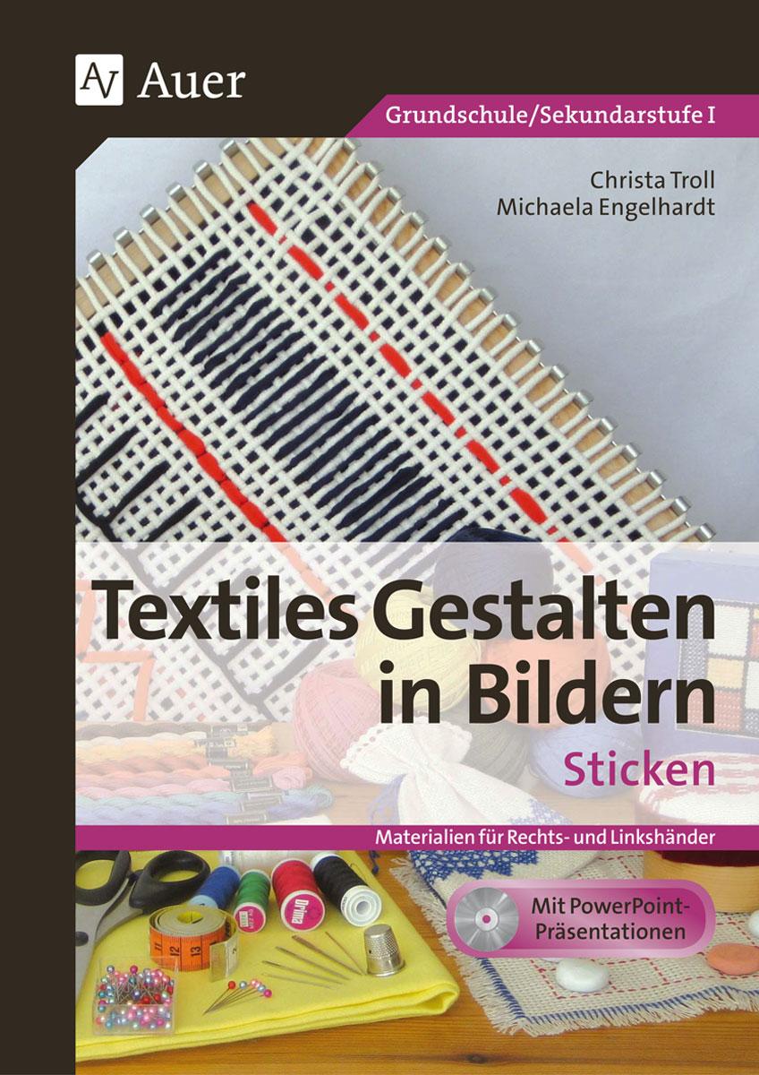 Vorderes Coverbild Textiles Gestalten in Bildern: Sticken