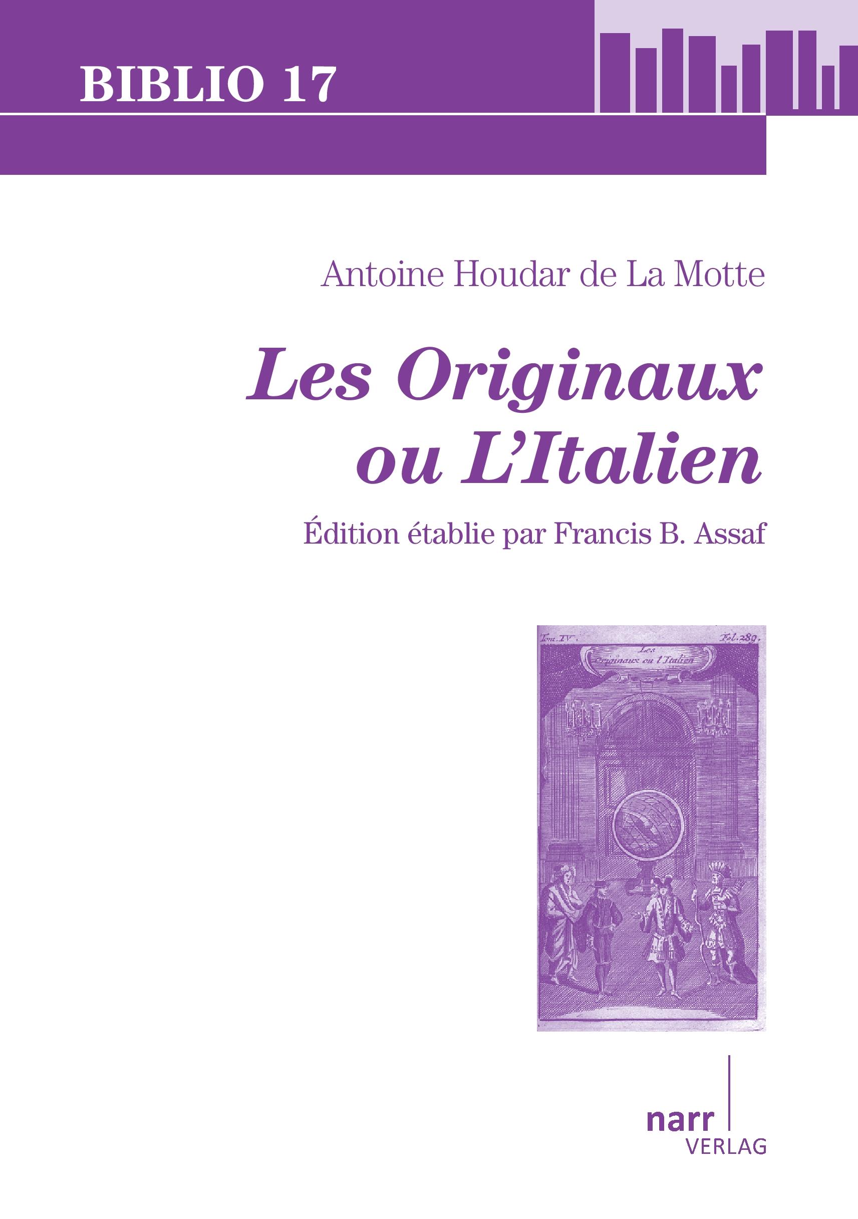 Vorderes Coverbild Antoine Houdar de La Motte. Les Originaux ou L'Italien