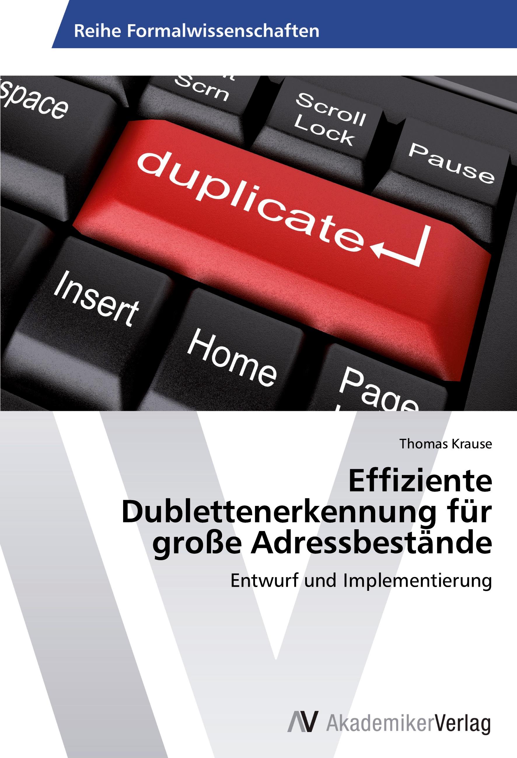 Vorderes Coverbild Effiziente Dublettenerkennung für große Adressbestände