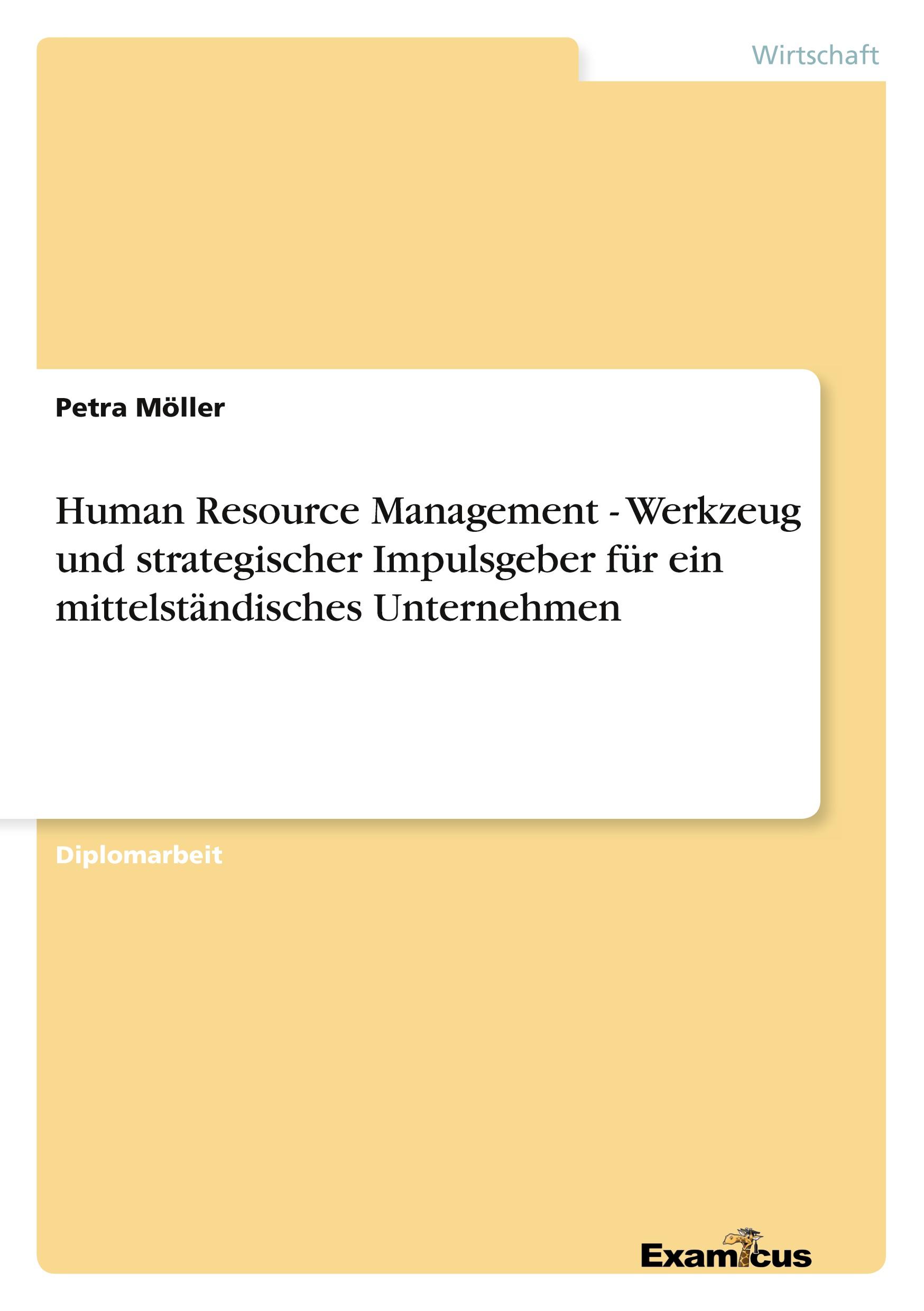 Vorderes Coverbild Human Resource Management - Werkzeug und strategischer Impulsgeber für ein mittelständisches Unternehmen