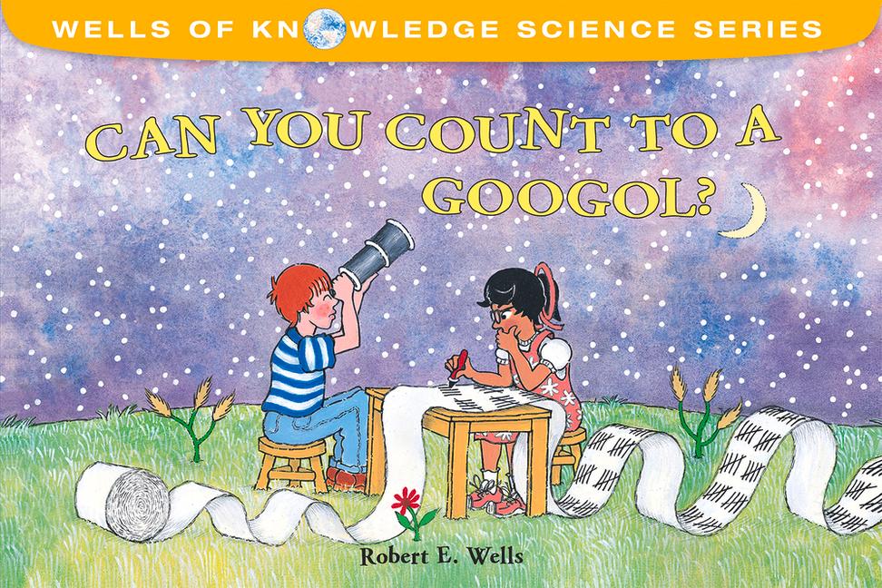 Vorderes Coverbild Can You Count to a Googol?