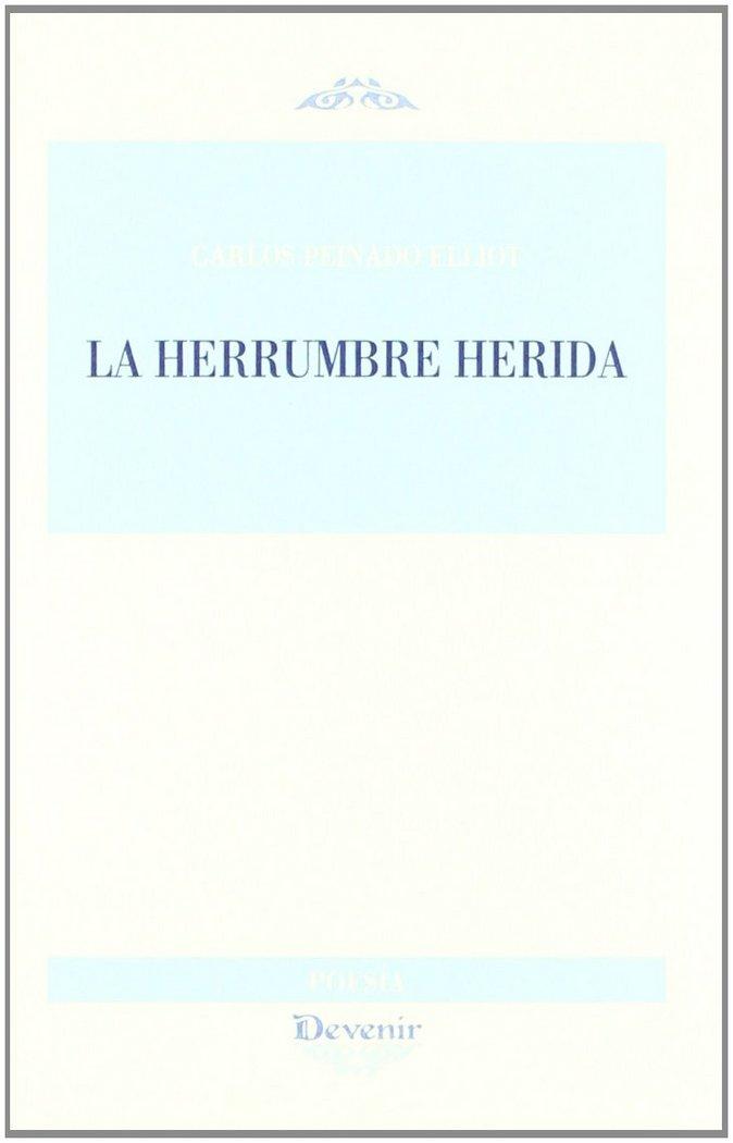 Vorderes Coverbild La herrumbre herida