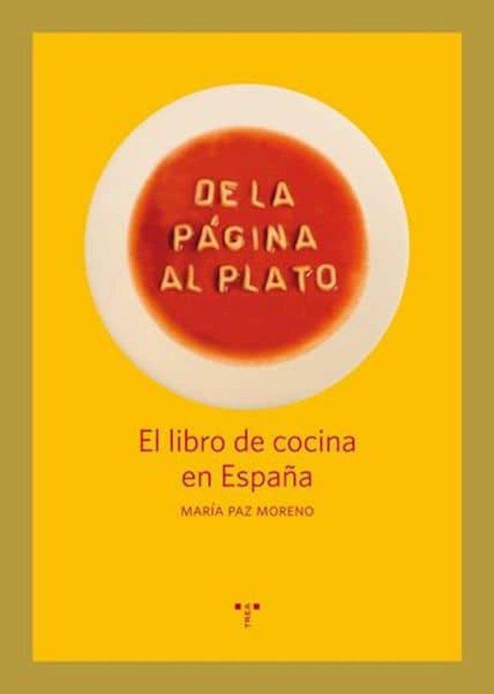 Vorderes Coverbild De la página al plato : el libro de cocina en España