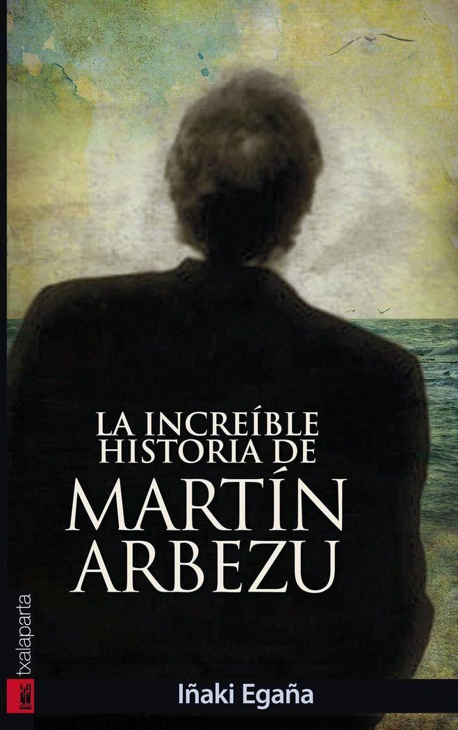 Vorderes Coverbild La increibel historia de Marttín Arbezu