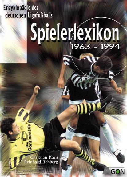 Vorderes Coverbild Enzyklopädie des deutschen Ligafussballs 09. Spielerlexikon 1963 bis 1994
