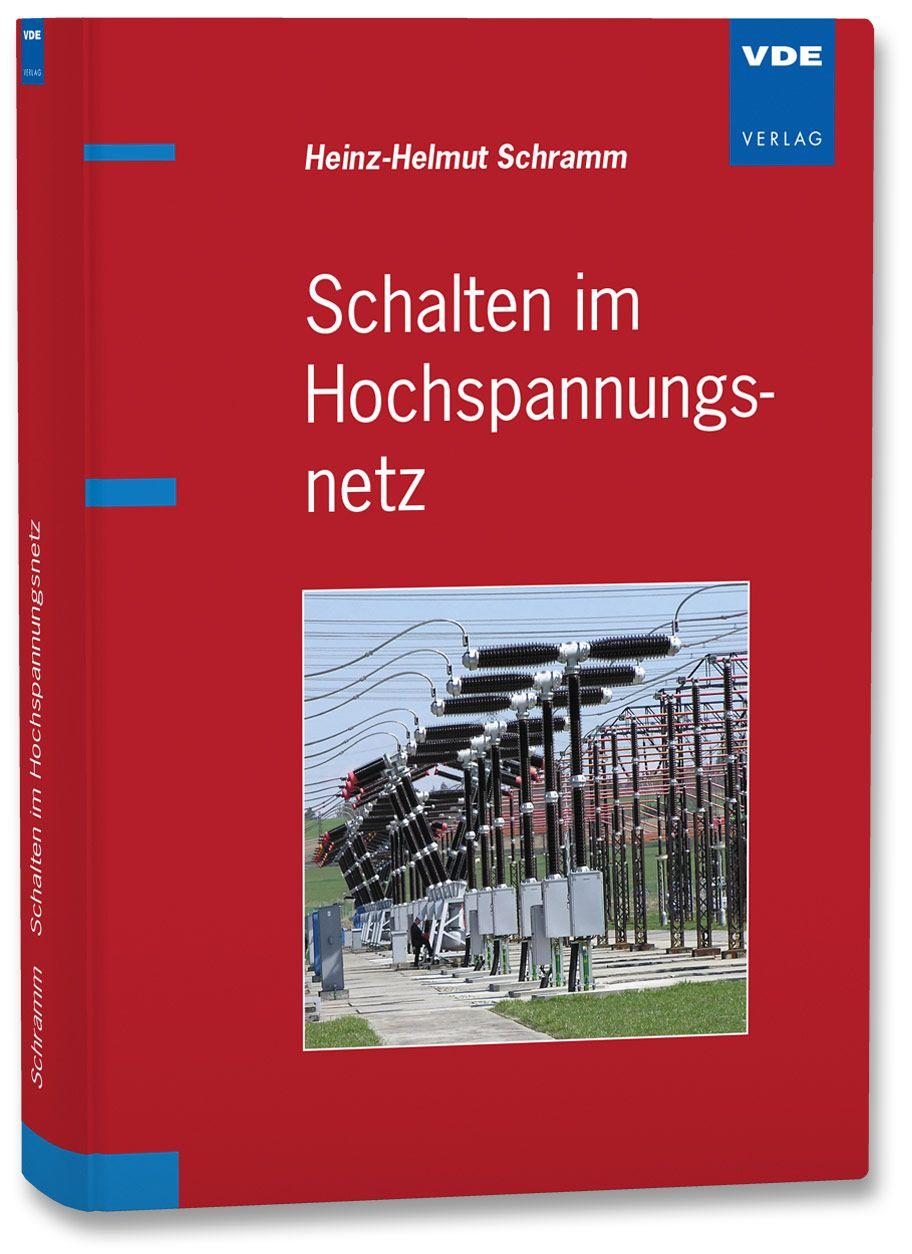 Vorderes Coverbild Schalten im Hochspannungsnetz