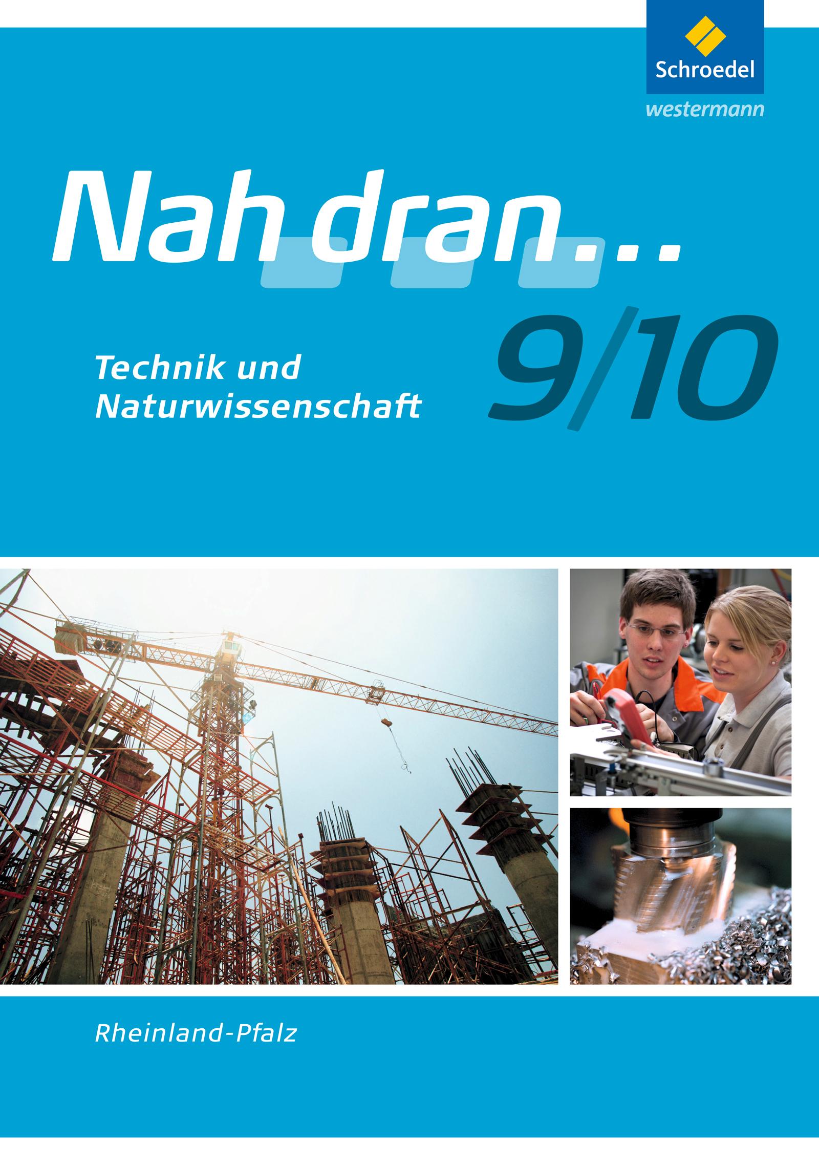 Vorderes Coverbild Nah dran WPF 9/10. Arbeitsheft. Technik und Naturwissenschaft. Rheinland-Pfalz