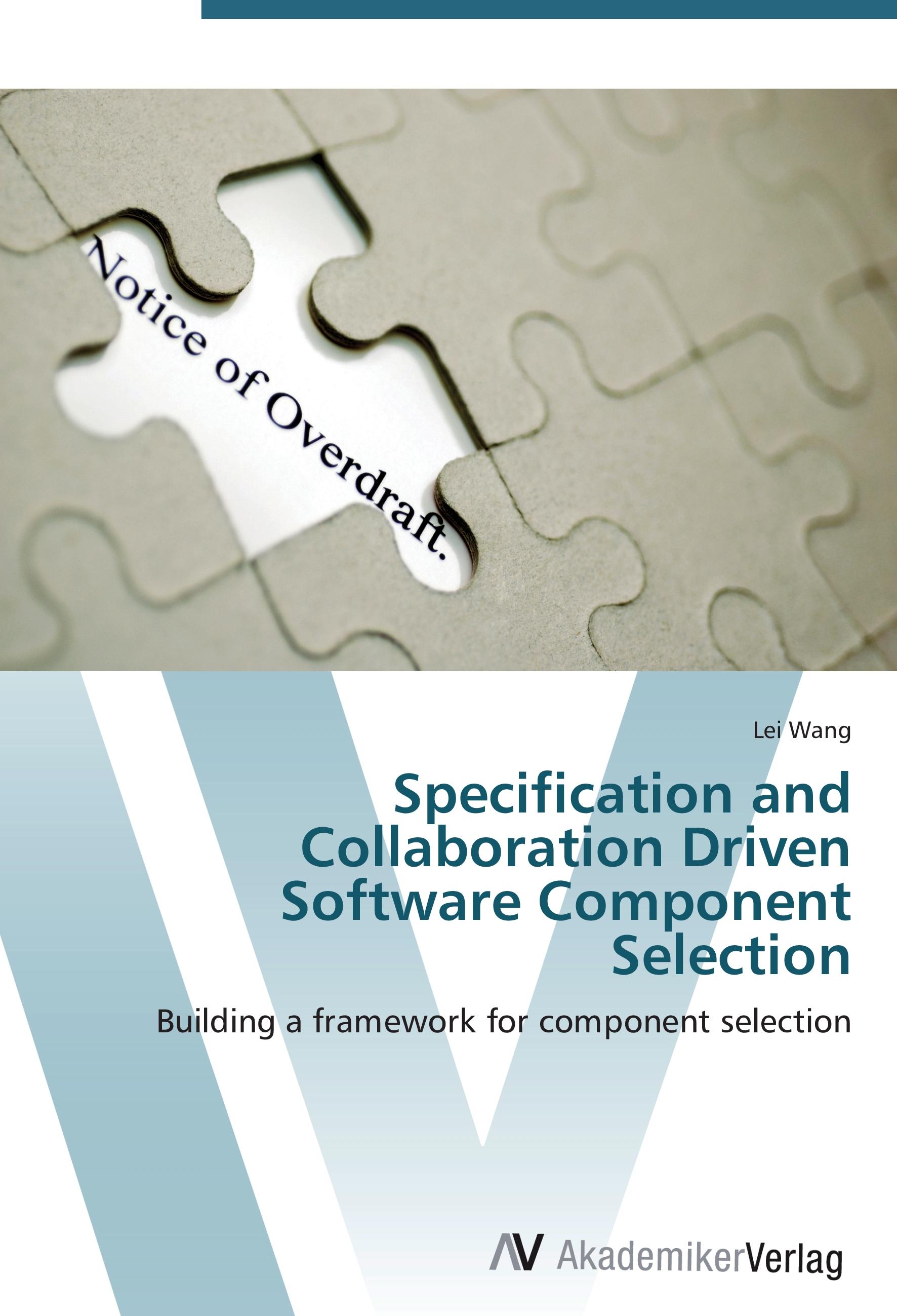 Vorderes Coverbild Specification and Collaboration Driven Software Component Selection