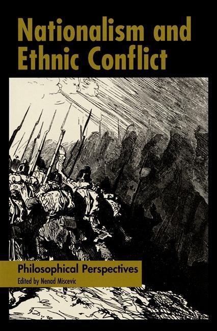 Vorderes Coverbild Nationalism and Ethnic Conflict: Philosophical Perspectives